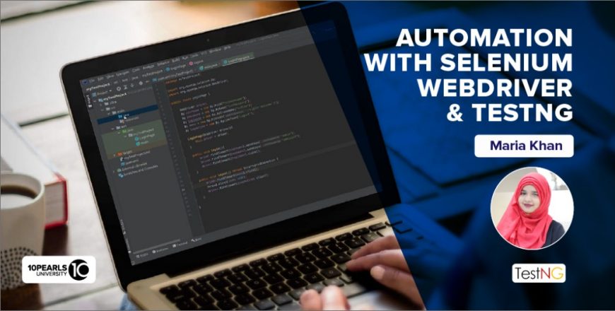 automation-with-selenium course - 10 Pearls University
