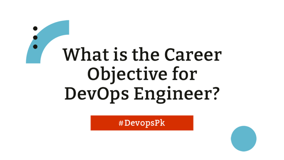 career objectives for DevOps Engineer