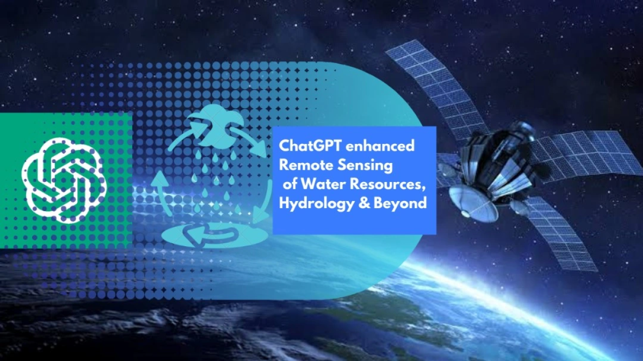 ChatGPT enhanced Remote Sensing of Water Resources, Hydrology and Beyond