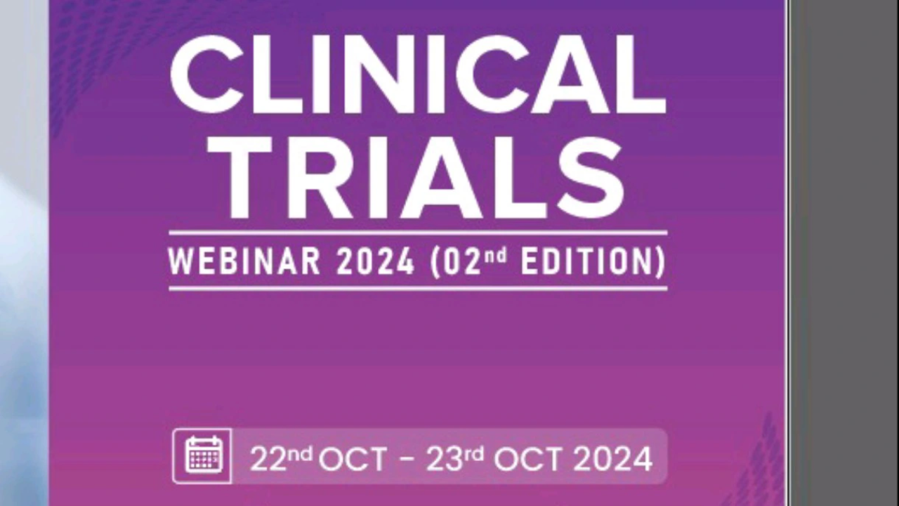 Clinical Trials Webinar 2024 (02nd Edition)