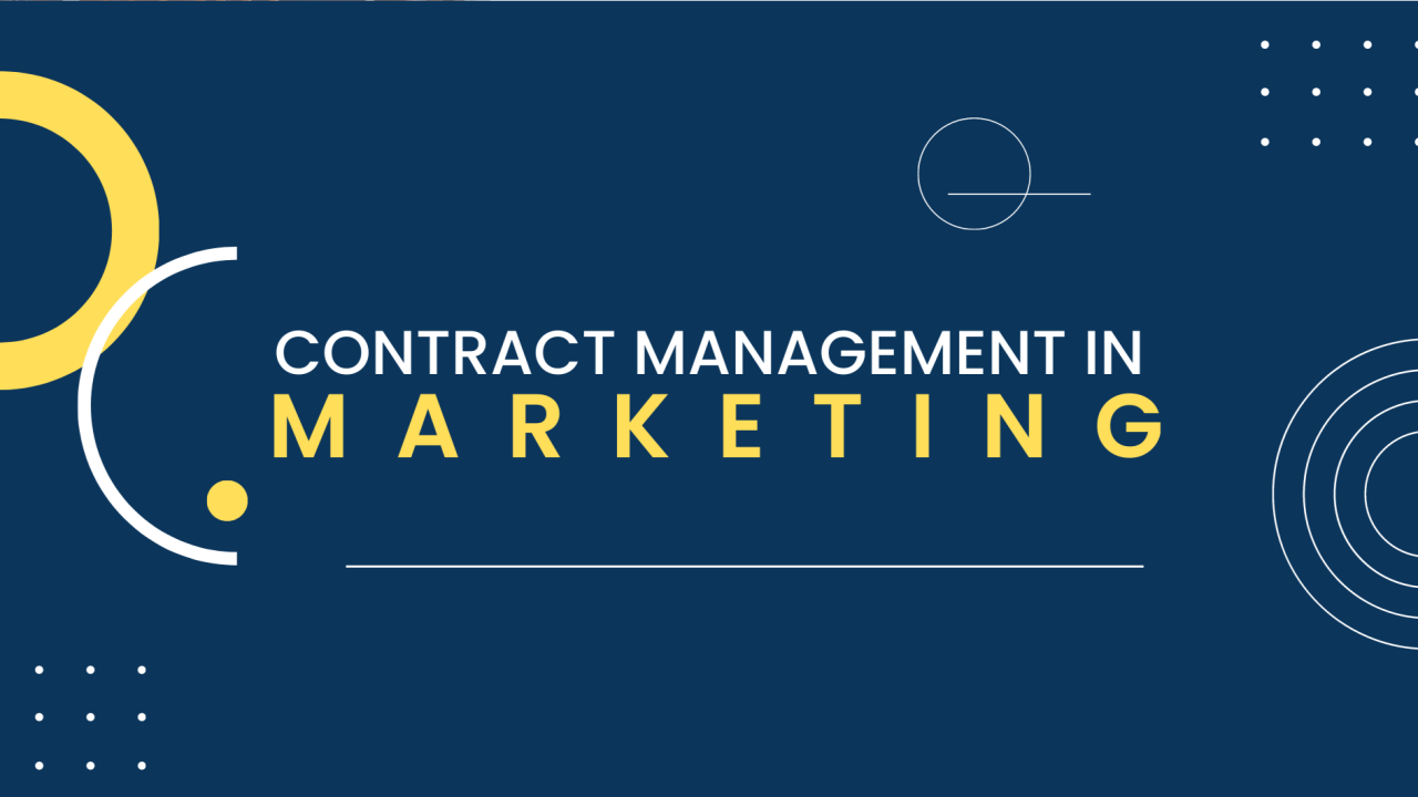 Contract Management in Marketing.